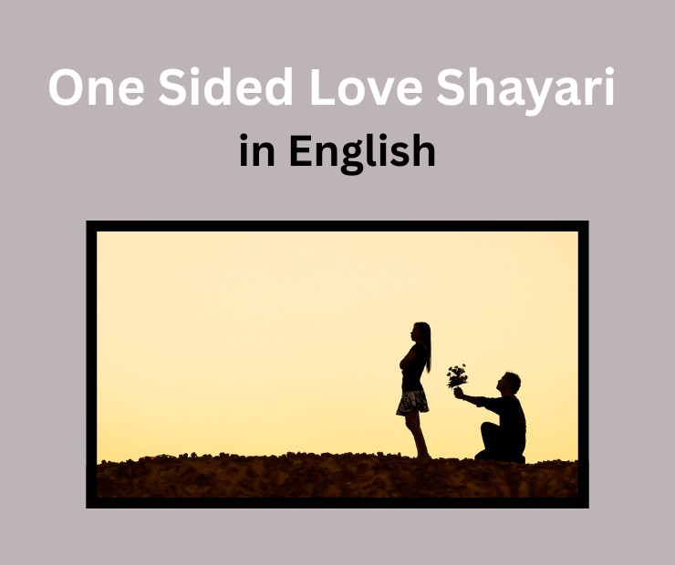 One Sided Love Shayari In English